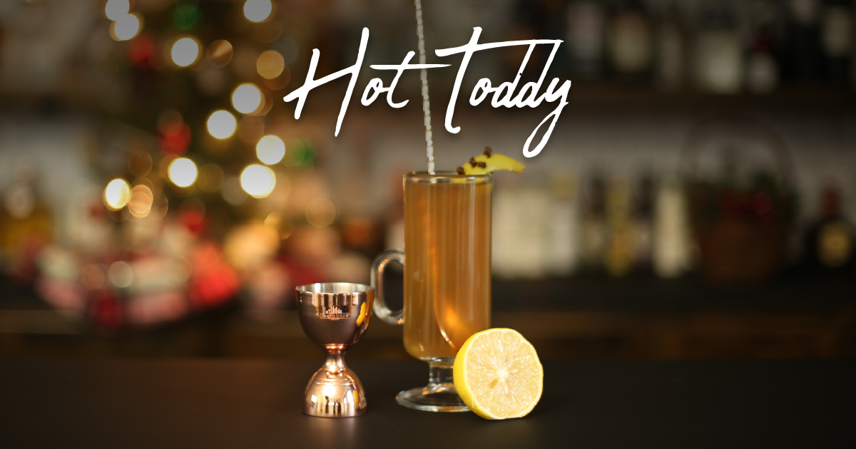 HOT TODDY: THE ULTIMATE HOT DRINK